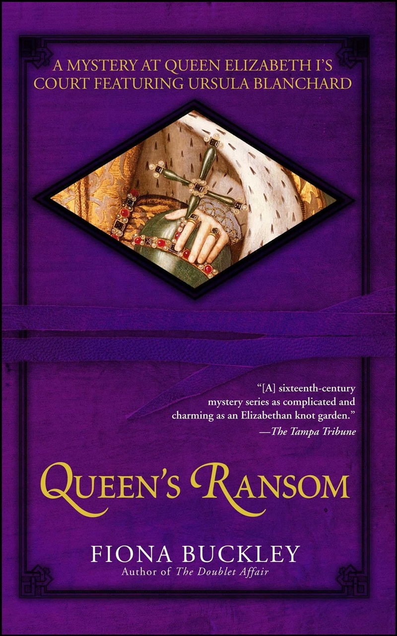 Queen'S Ransom: A Mystery At Queen Elizabeth I'S Court Featuring Ursula Blanchard (Ursula Blanchard/Product Detail/General Fiction Books