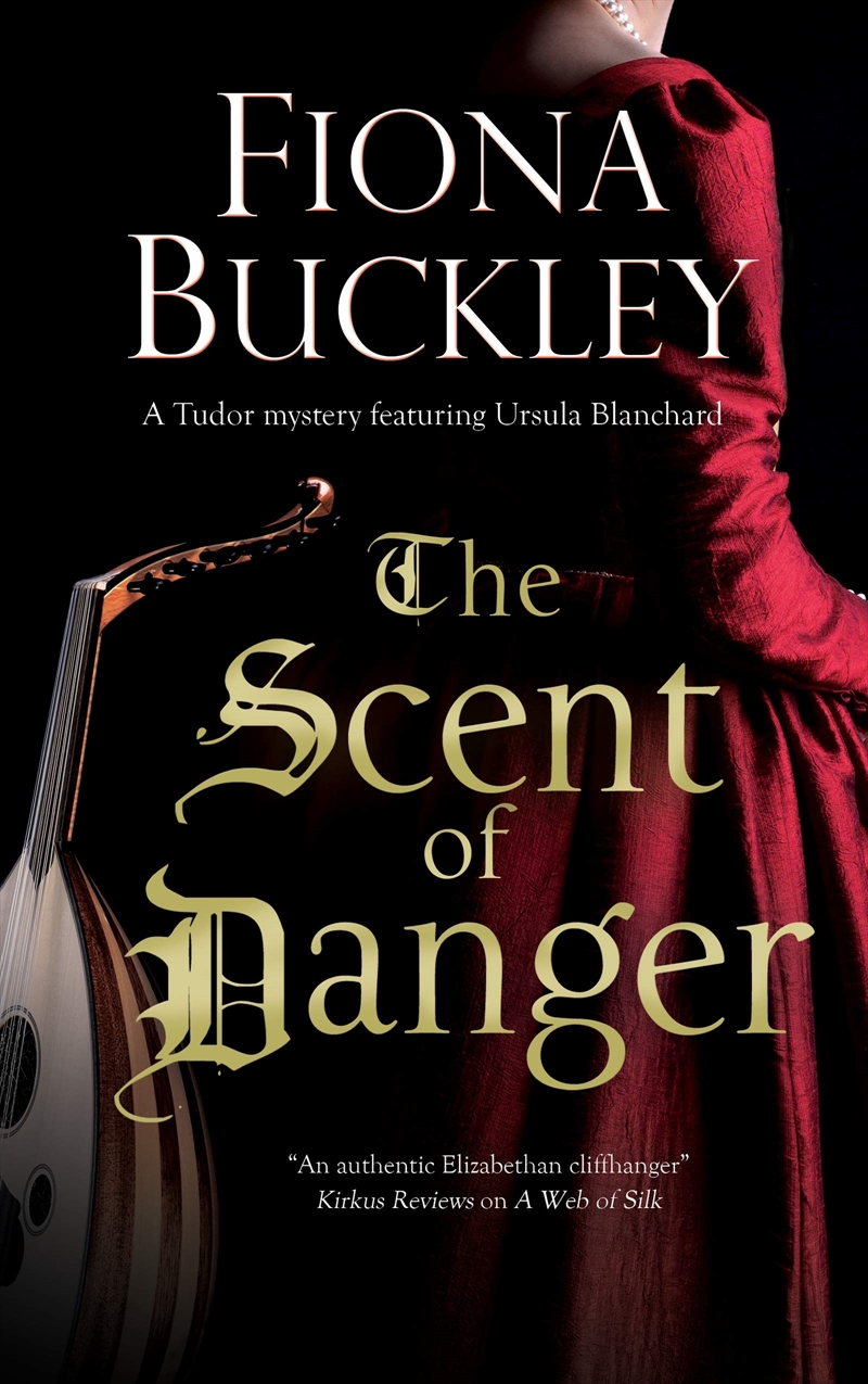 Scent Of Danger (A Tudor Mystery Featuring Ursula Blanchard, 18)/Product Detail/General Fiction Books