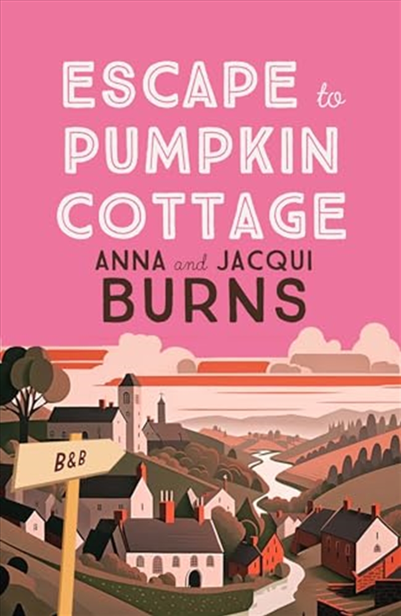 Escape To Pumpkin Cottage: A Feel-Good Read About Romance And Rivalry/Product Detail/General Fiction Books