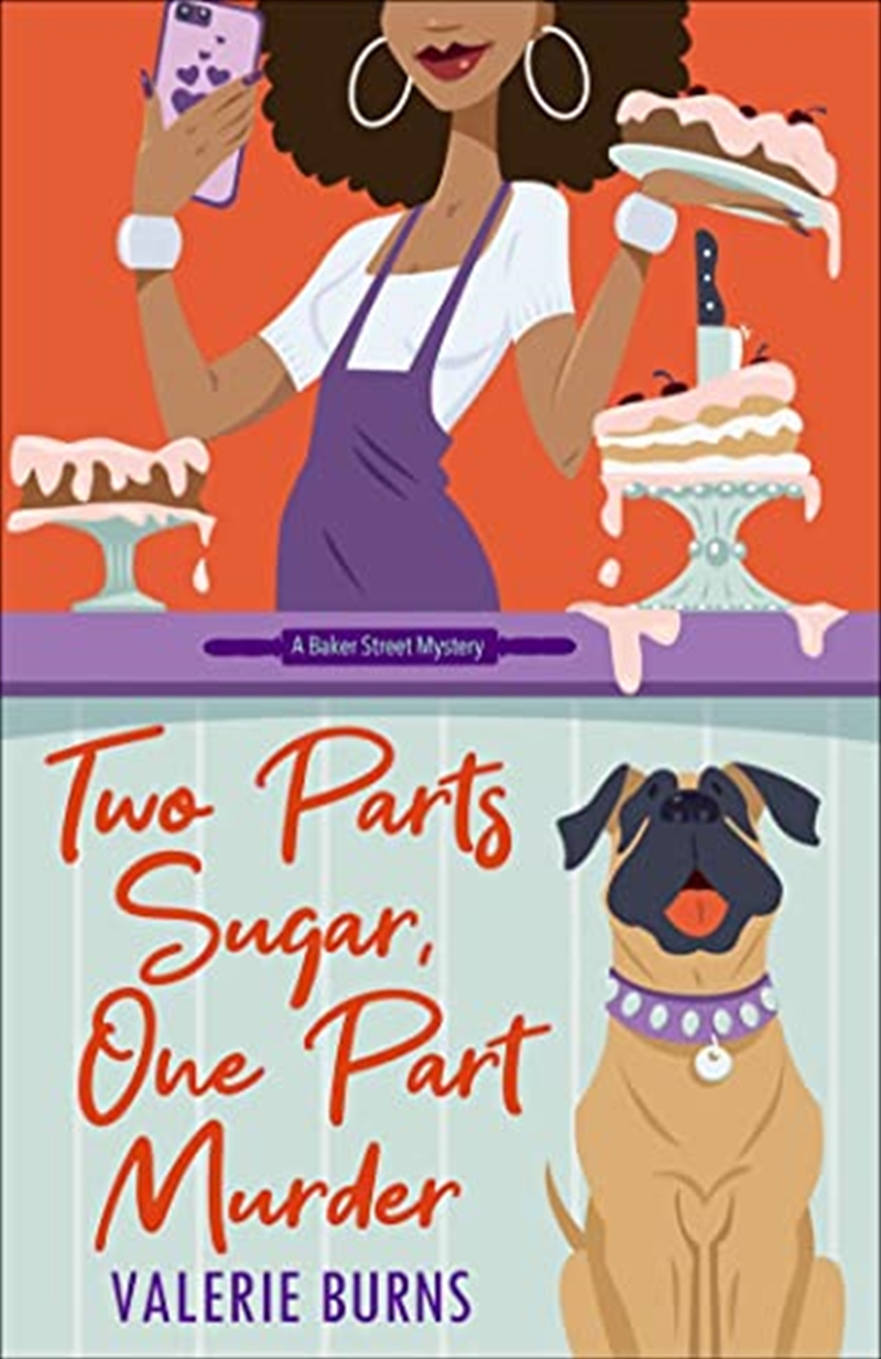 Two Parts Sugar, One Part Murder: A Delicious And Charming Cozy Mystery (A Baker Street Mystery)/Product Detail/General Fiction Books