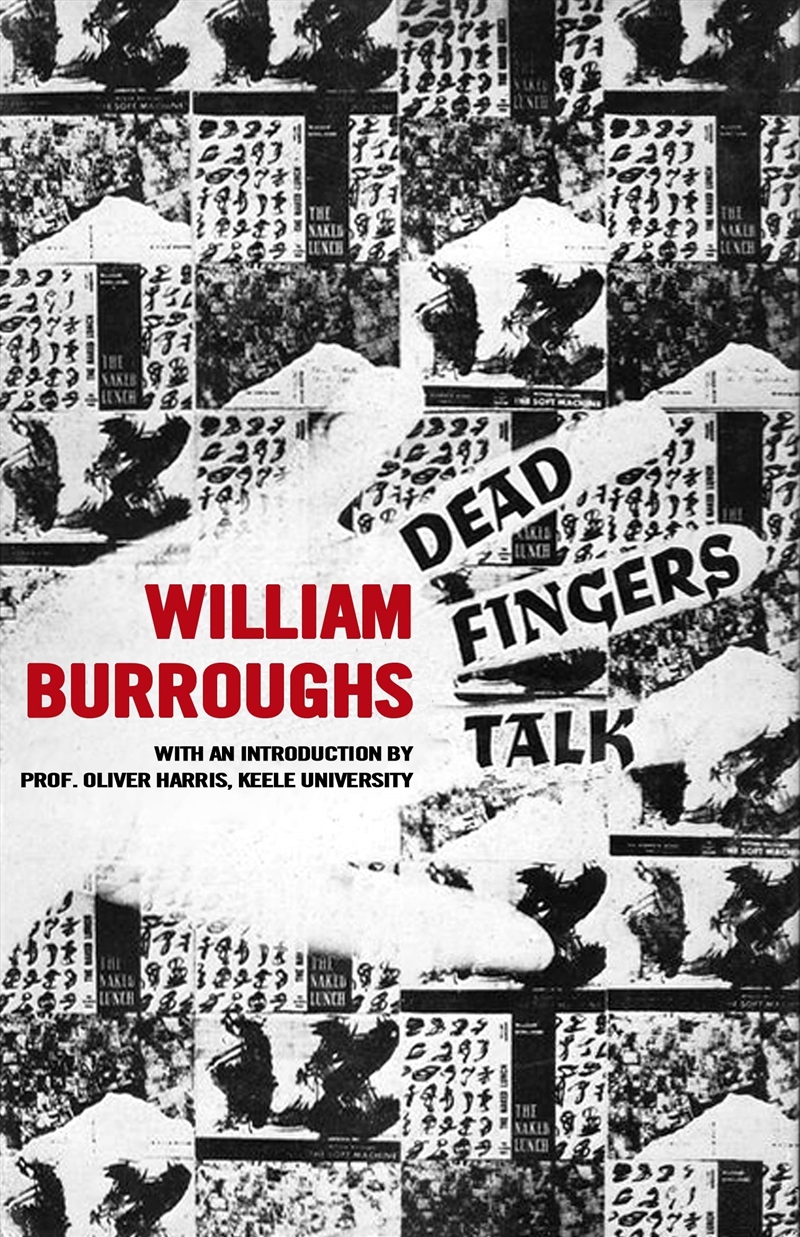 Dead Fingers Talk: William S. Burroughs/Product Detail/General Fiction Books
