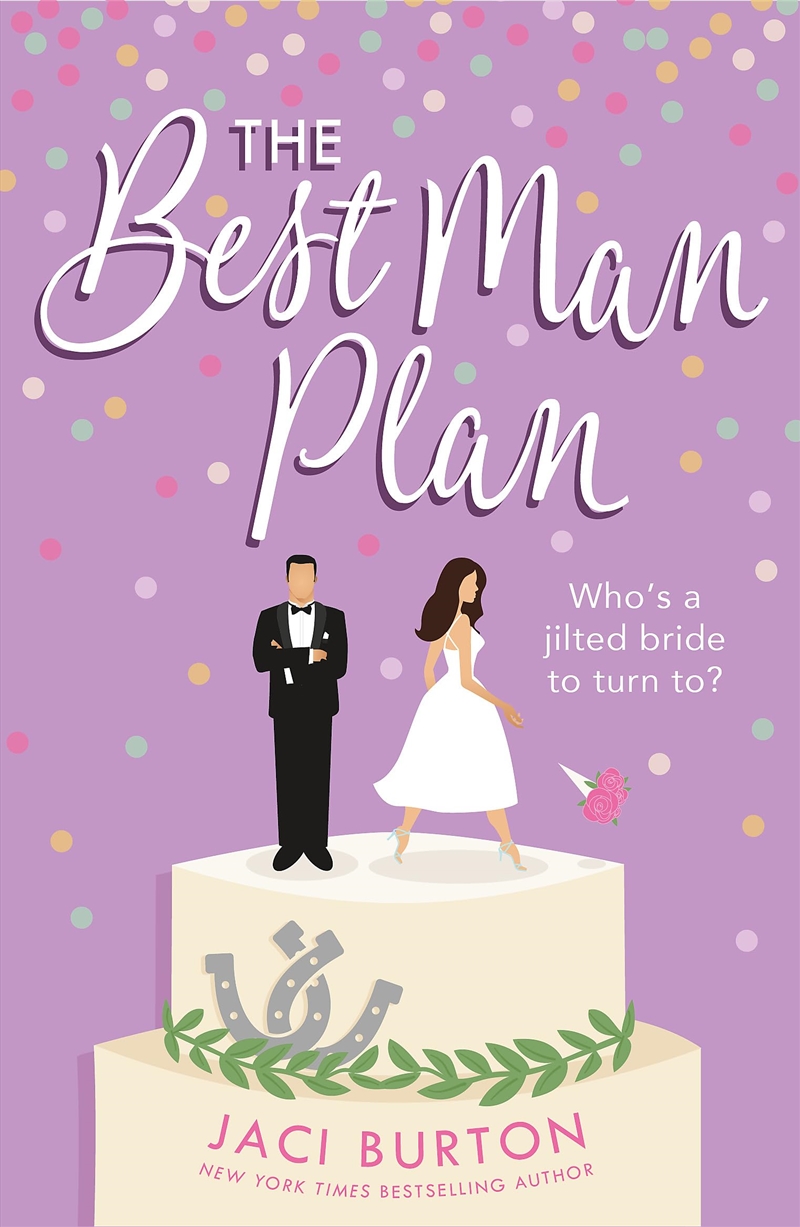 The Best Man Plan: A 'Sweet And Hot Friends-To-Lovers Story' Set In A Gorgeous Vineyard! (Boots And/Product Detail/General Fiction Books