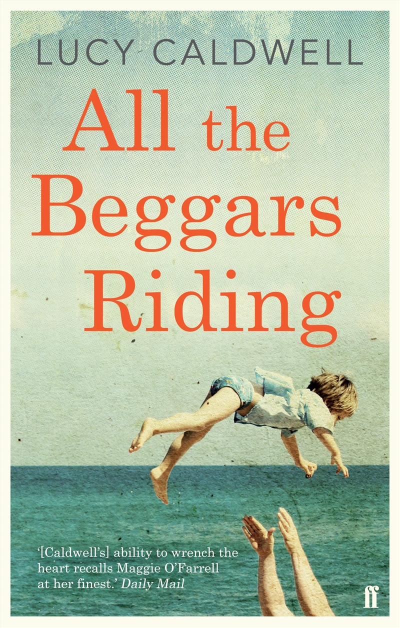 All The Beggars Riding/Product Detail/General Fiction Books