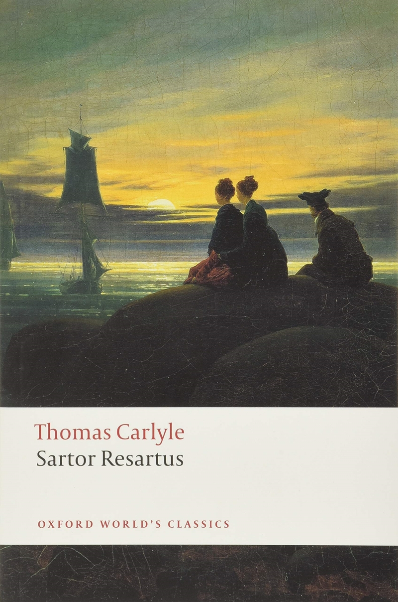 Sartor Resartus (Oxford World'S Classics)/Product Detail/General Fiction Books