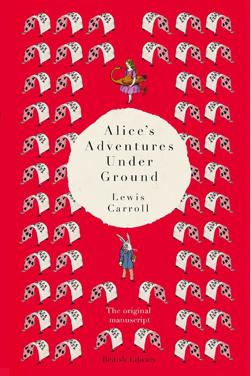Alice'S Adventures Under Ground: The Original Manuscript/Product Detail/General Fiction Books