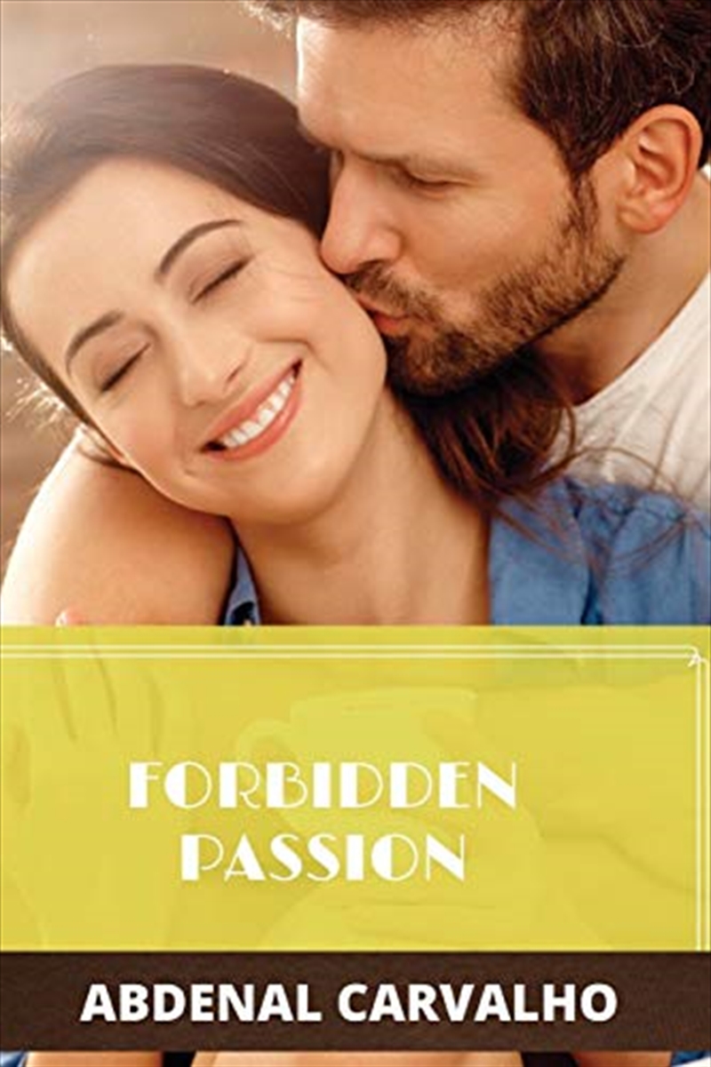 Forbidden Passion: Fiction Romance/Product Detail/General Fiction Books