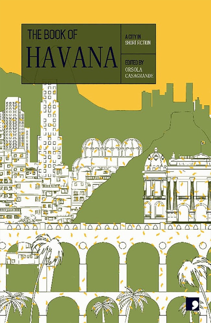The Book Of Havana: A City In Short Fiction (Reading The City)/Product Detail/General Fiction Books