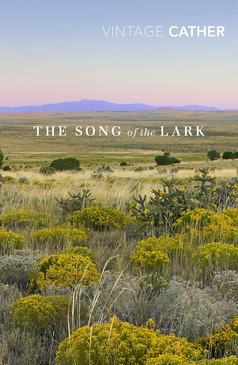 The Song Of The Lark (Great Plains Trilogy)/Product Detail/General Fiction Books