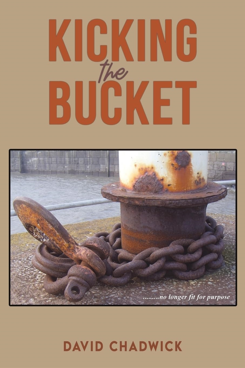Kicking The Bucket/Product Detail/General Fiction Books