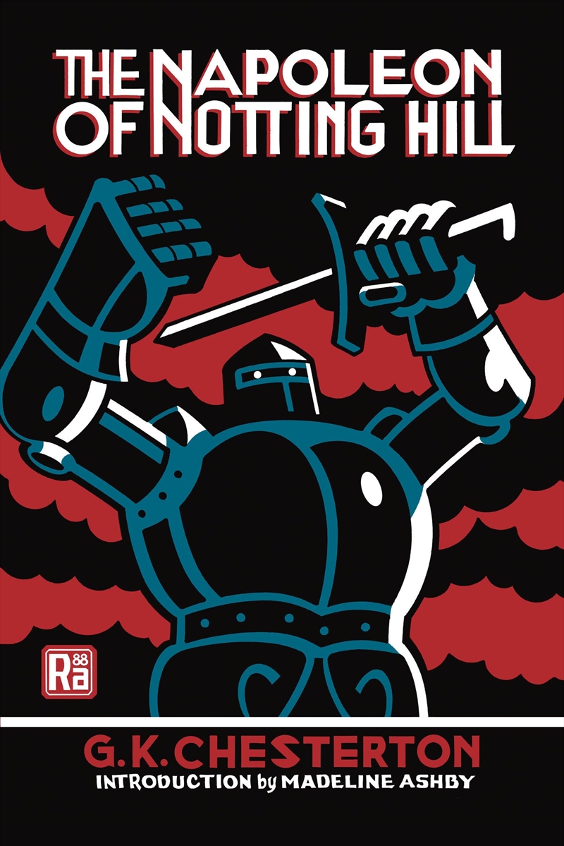The Napoleon Of Notting Hill (Mit Press / Radium Age)/Product Detail/General Fiction Books