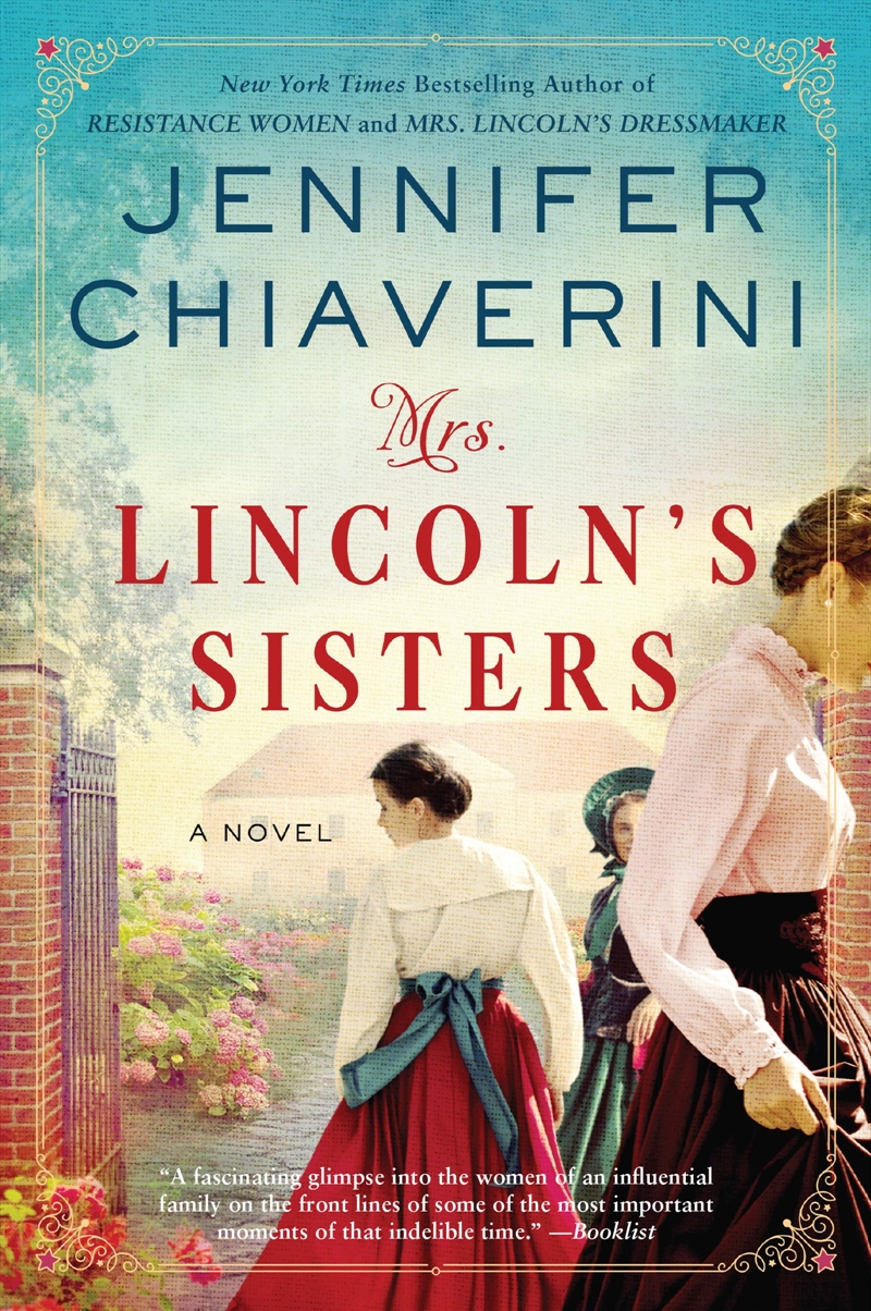 Mrs. Lincoln'S Sisters: A Novel/Product Detail/General Fiction Books