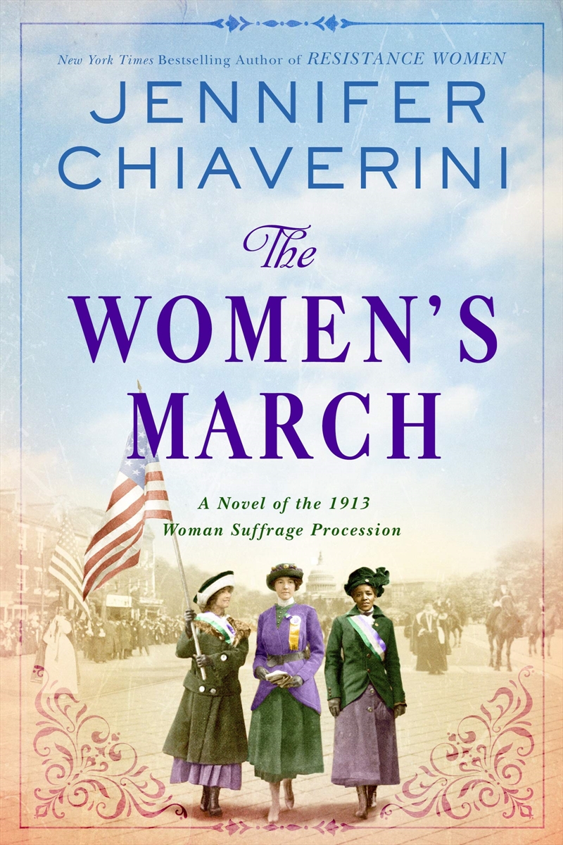 The Women'S March: A Novel Of The 1913 Woman Suffrage Procession/Product Detail/General Fiction Books