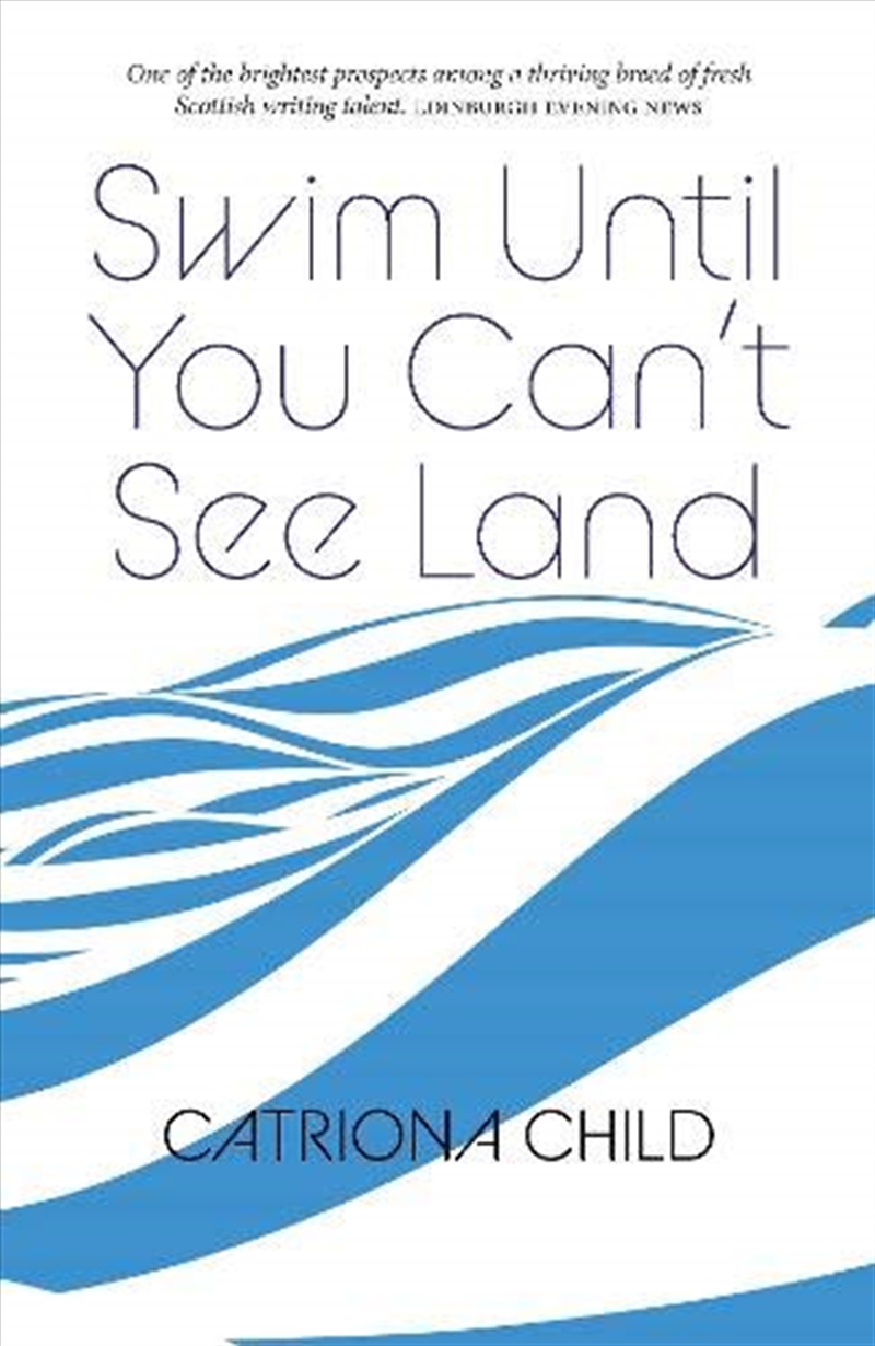 Swim Until You Can'T See Land/Product Detail/General Fiction Books