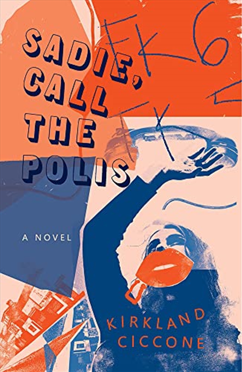 Sadie, Call The Polis/Product Detail/General Fiction Books