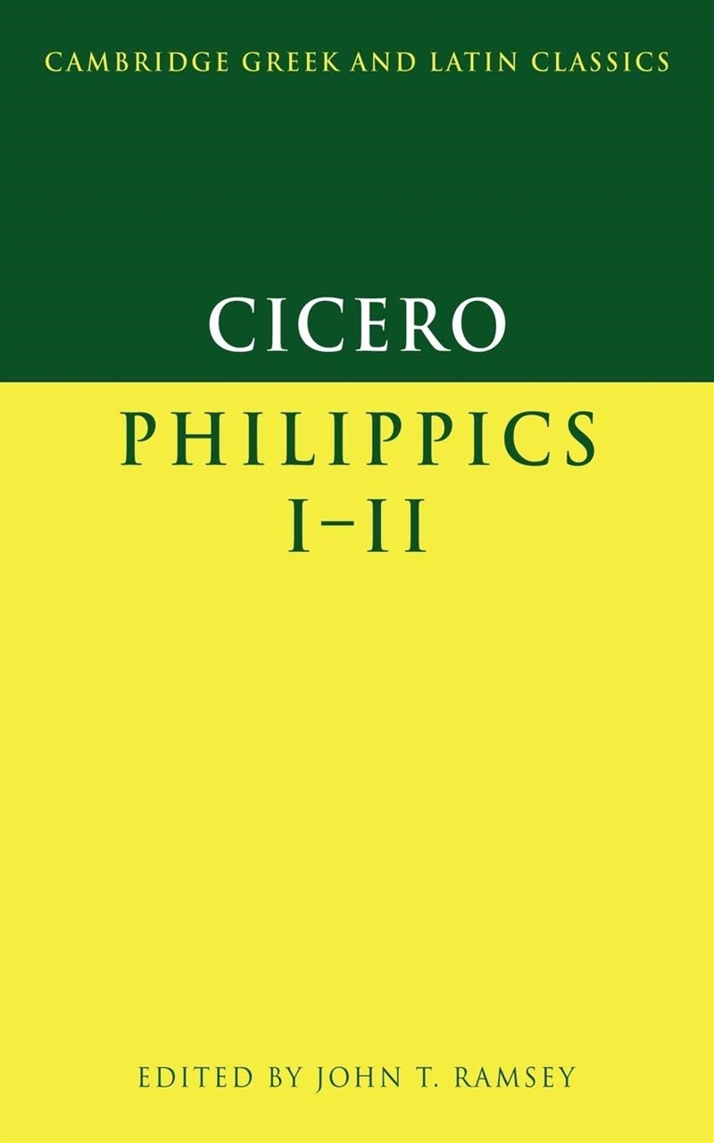 Cicero: Philippics I-Ii (Cambridge Greek And Latin Classics)/Product Detail/General Fiction Books