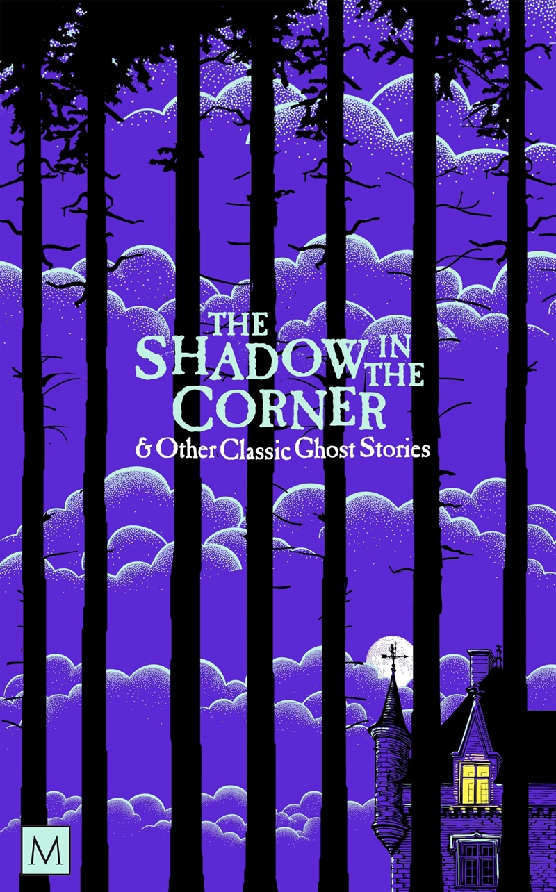 The Shadow In The Corner & Other Classic Ghost Stories (Monsters And Misfits)/Product Detail/General Fiction Books