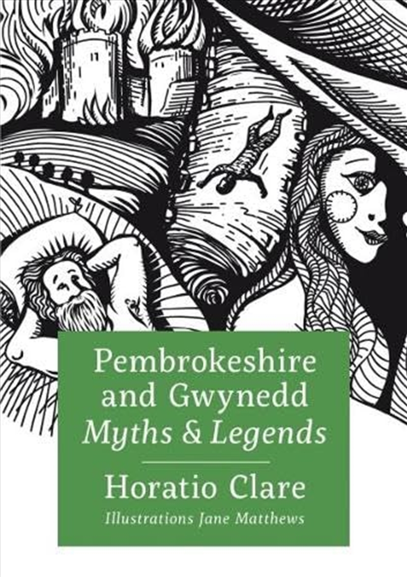 Pembrokeshire And Gwynedd Myths & Legends/Product Detail/General Fiction Books