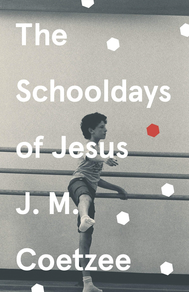The Schooldays Of Jesus/Product Detail/General Fiction Books