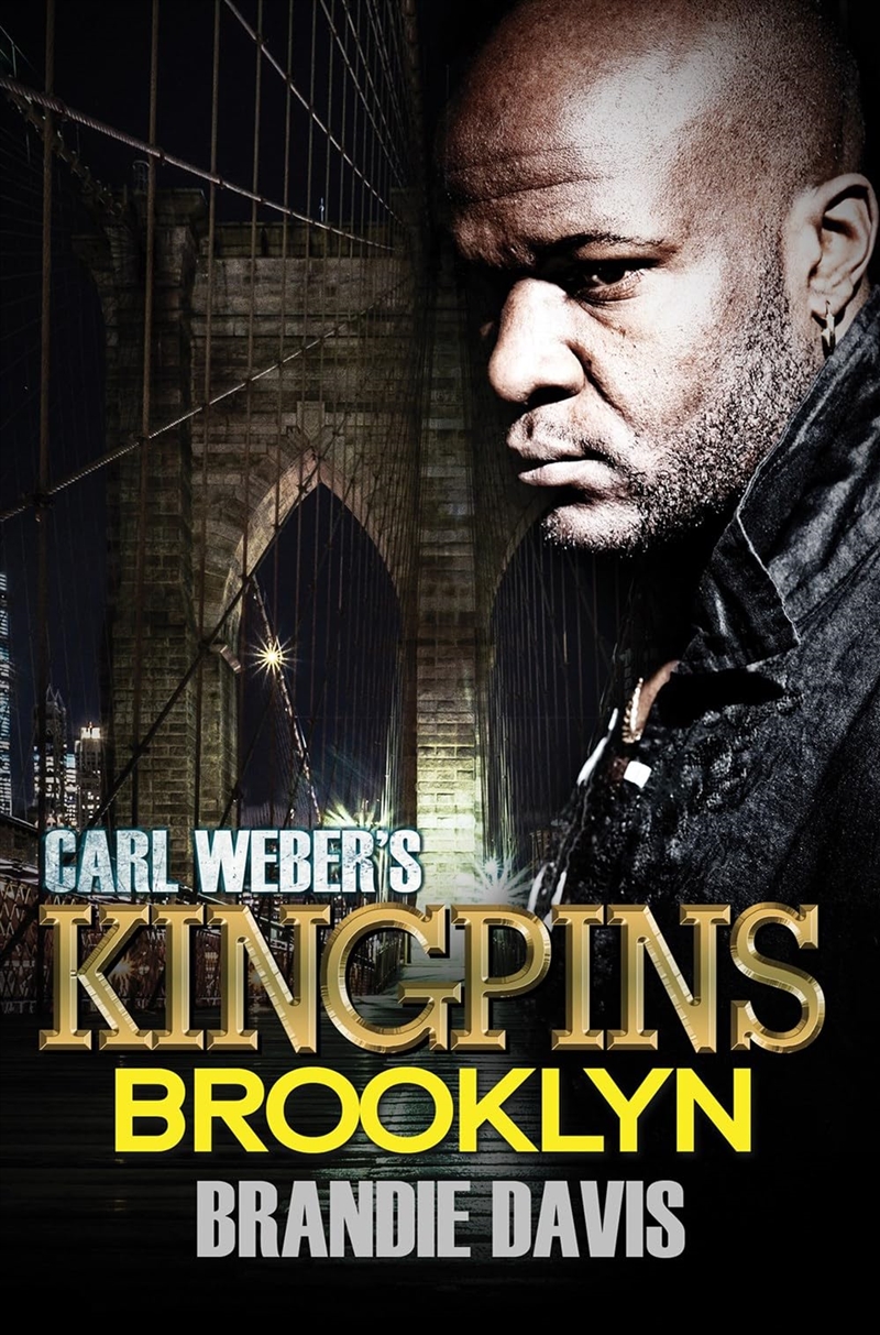 Carl Weber'S Kingpins: Brooklyn: Carl Weber Presents/Product Detail/General Fiction Books