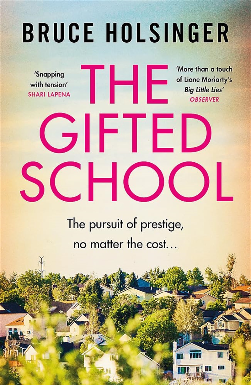 The Gifted School: 'Snapping With Tension' Shari Lapena/Product Detail/General Fiction Books