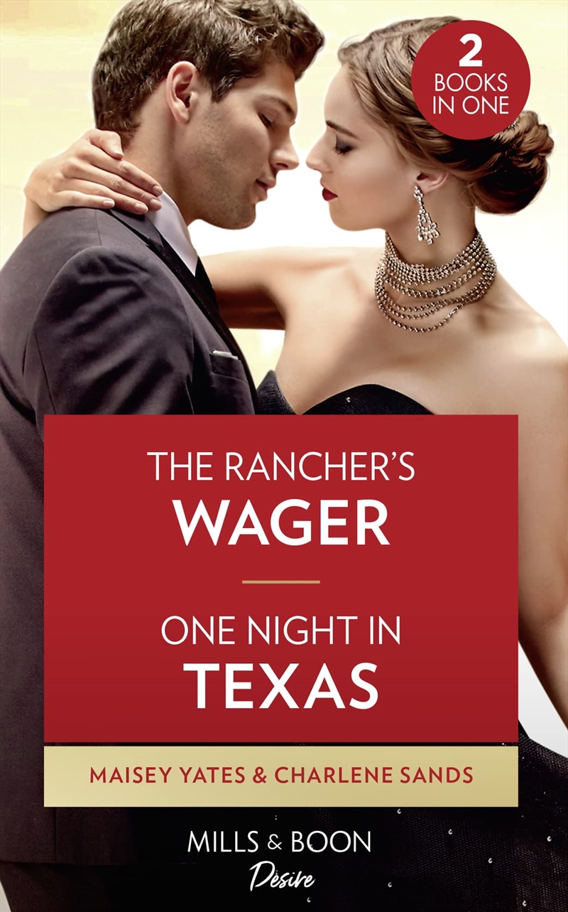The Rancher'S Wager / One Night In Texas: The Rancher'S Wager / One Night In Texas (Texas Cattleman'/Product Detail/General Fiction Books