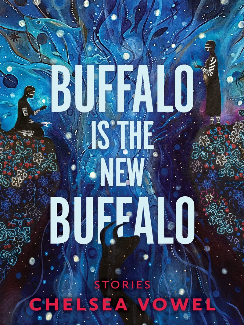 Buffalo Is The New Buffalo/Product Detail/General Fiction Books