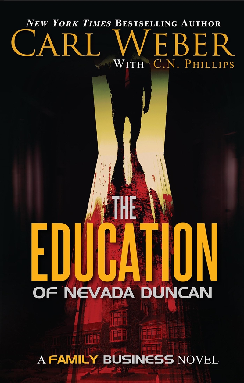 The Education Of Nevada Duncan (Family Business)/Product Detail/General Fiction Books