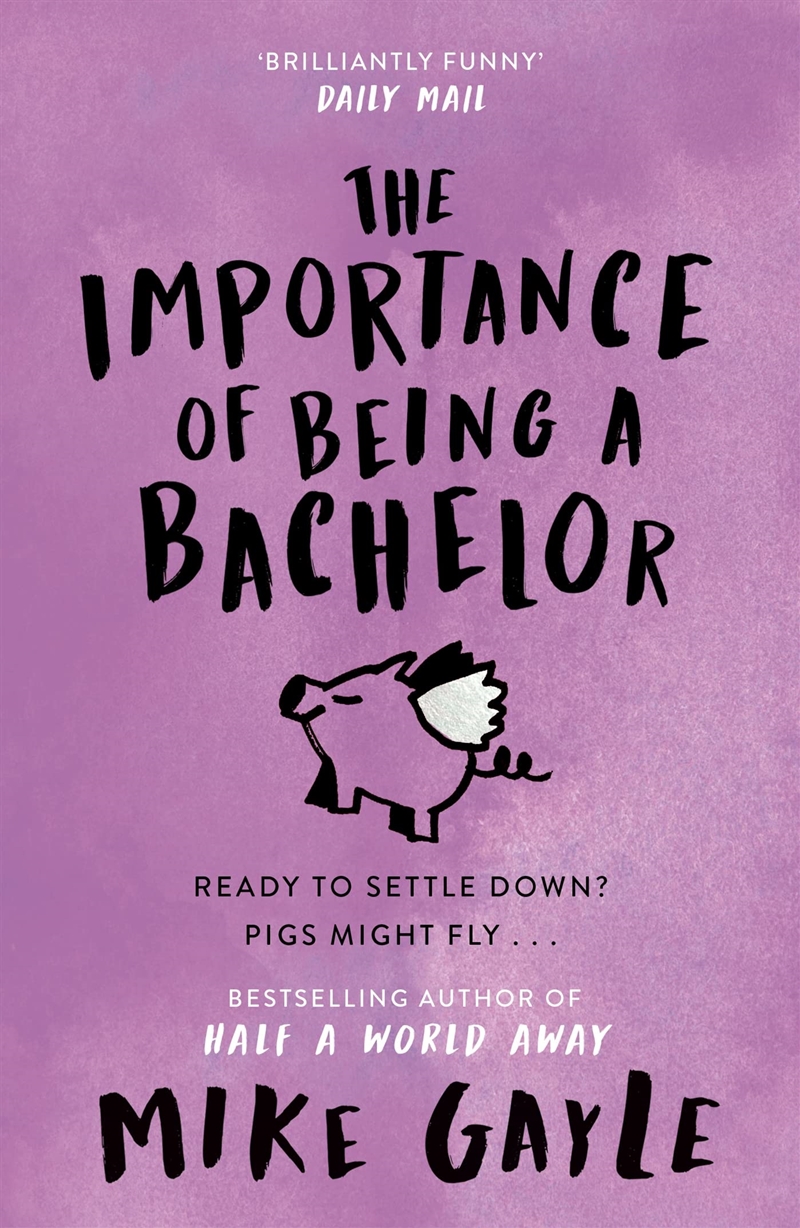 Importance Of Being A Bachelor/Product Detail/General Fiction Books