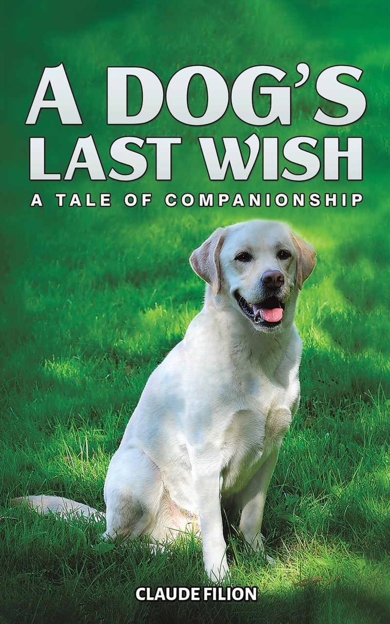 Dogs Last Wish/Product Detail/General Fiction Books
