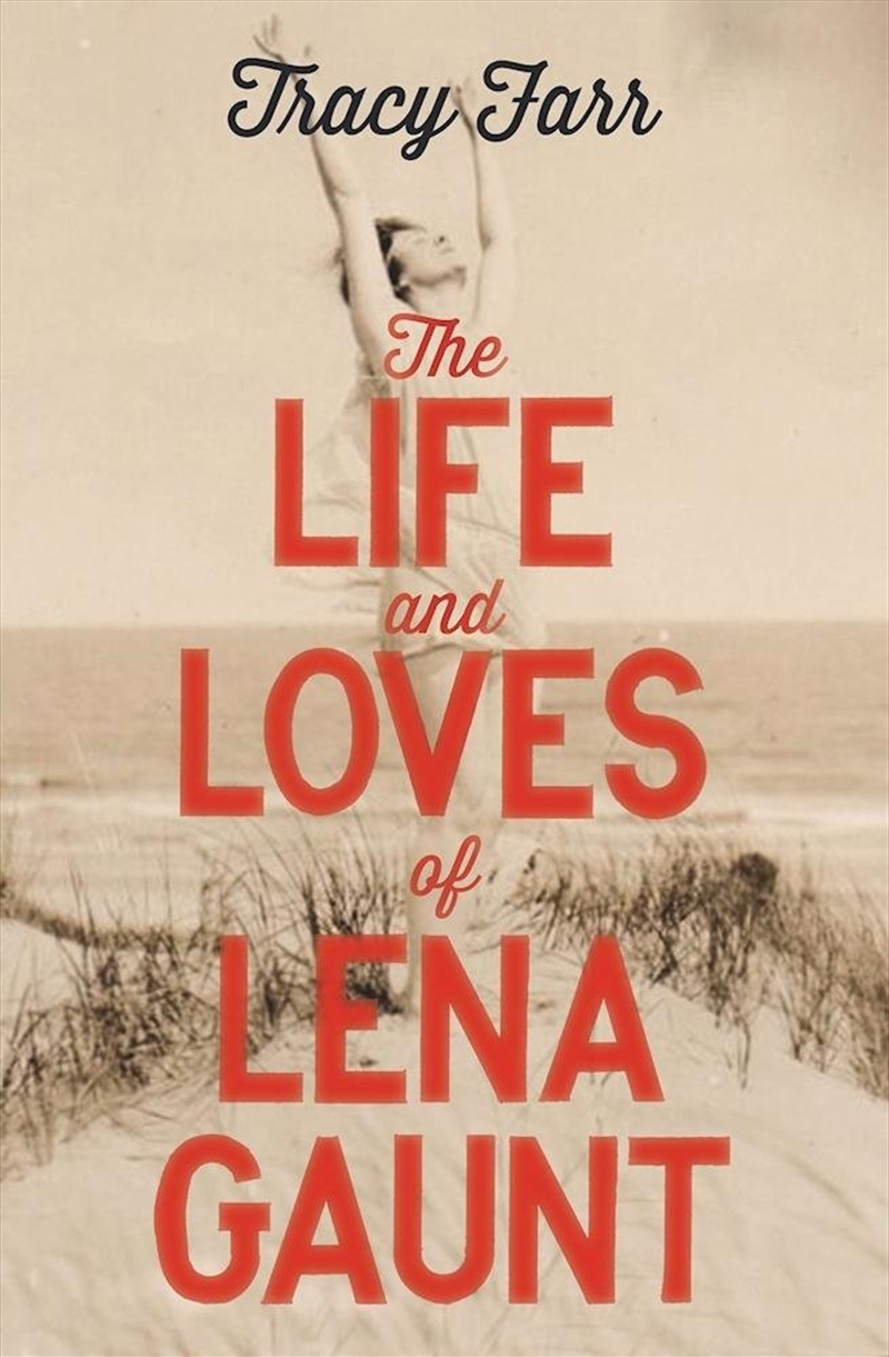 Life & Loves Of Lena Gaunt/Product Detail/General Fiction Books