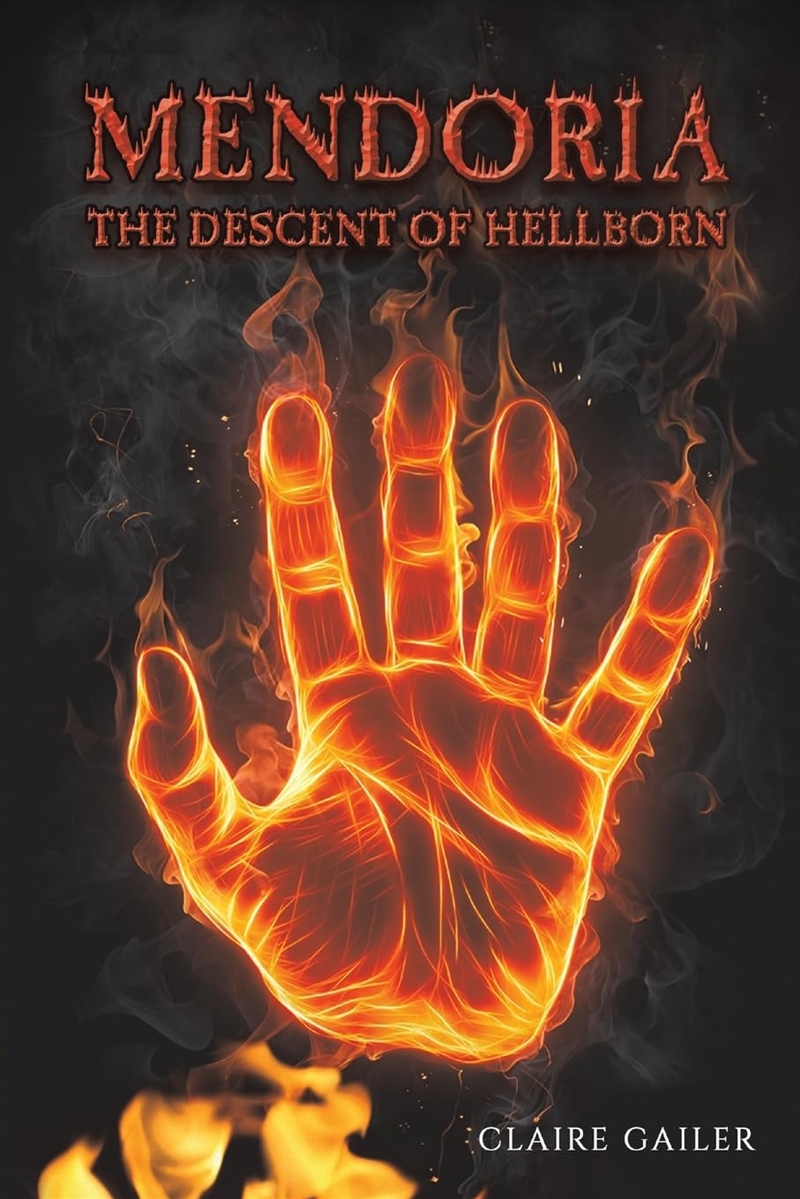 Mendoria The Descent Of Hellborn/Product Detail/General Fiction Books