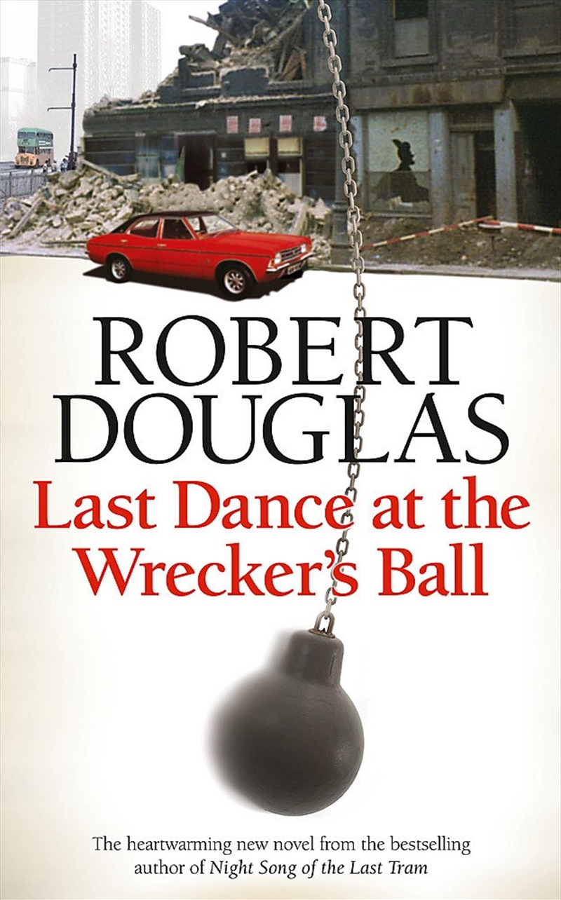 Last Dance At The Wreckers Ball/Product Detail/General Fiction Books