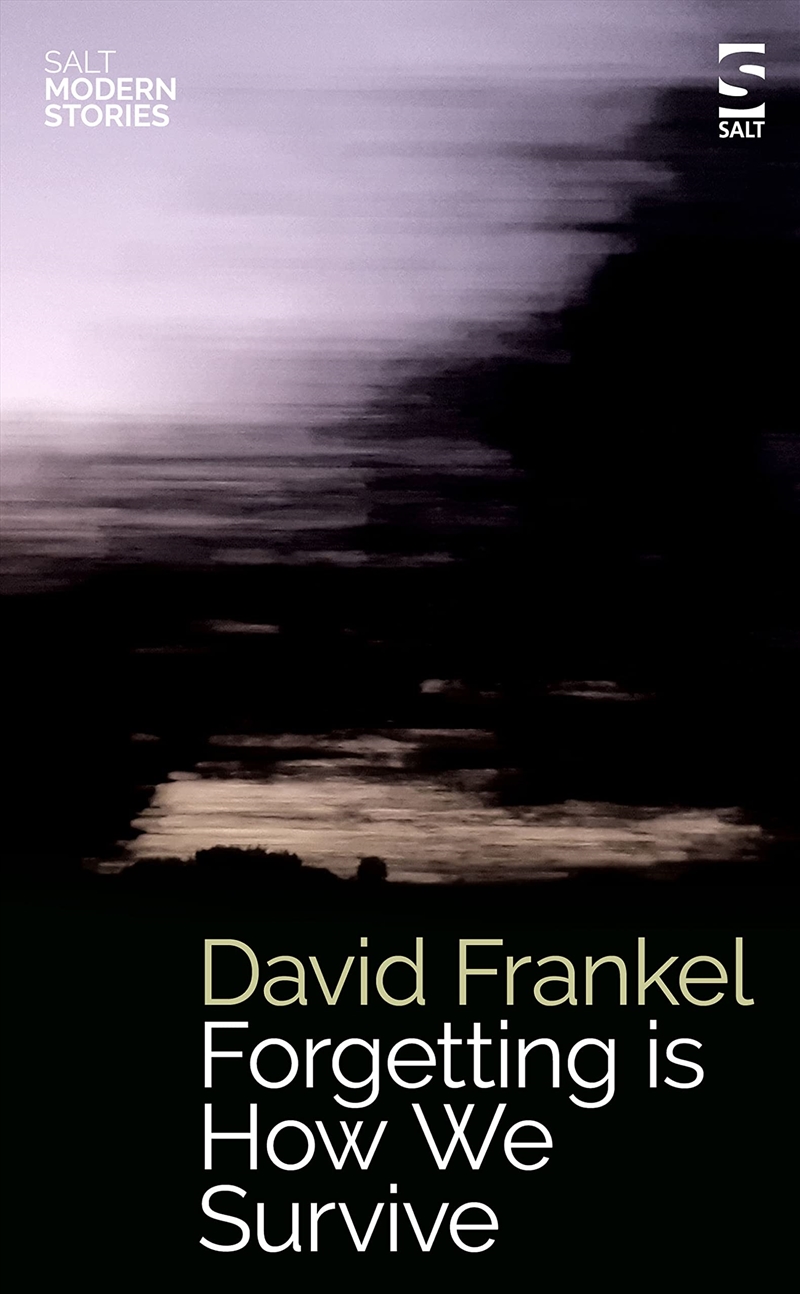 Forgetting Is How We Survive/Product Detail/General Fiction Books
