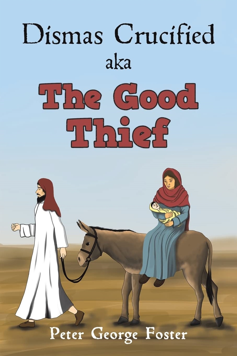 Dismas Crucified Aka The Good Thief/Product Detail/General Fiction Books