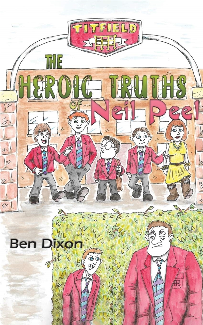Heroic Truths Of Neil Peel/Product Detail/General Fiction Books