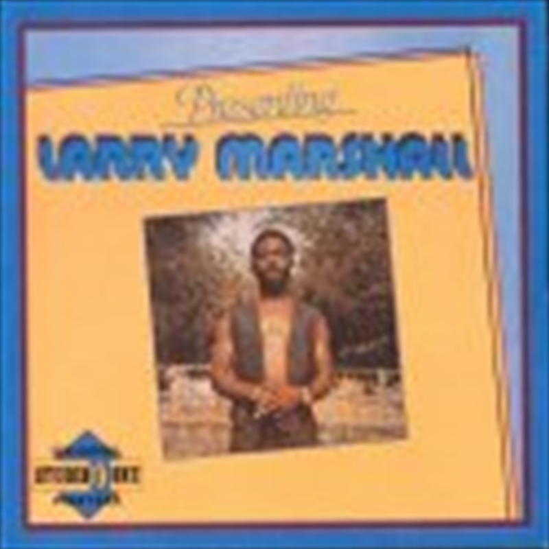 Presenting Larry Marshall/Product Detail/Reggae