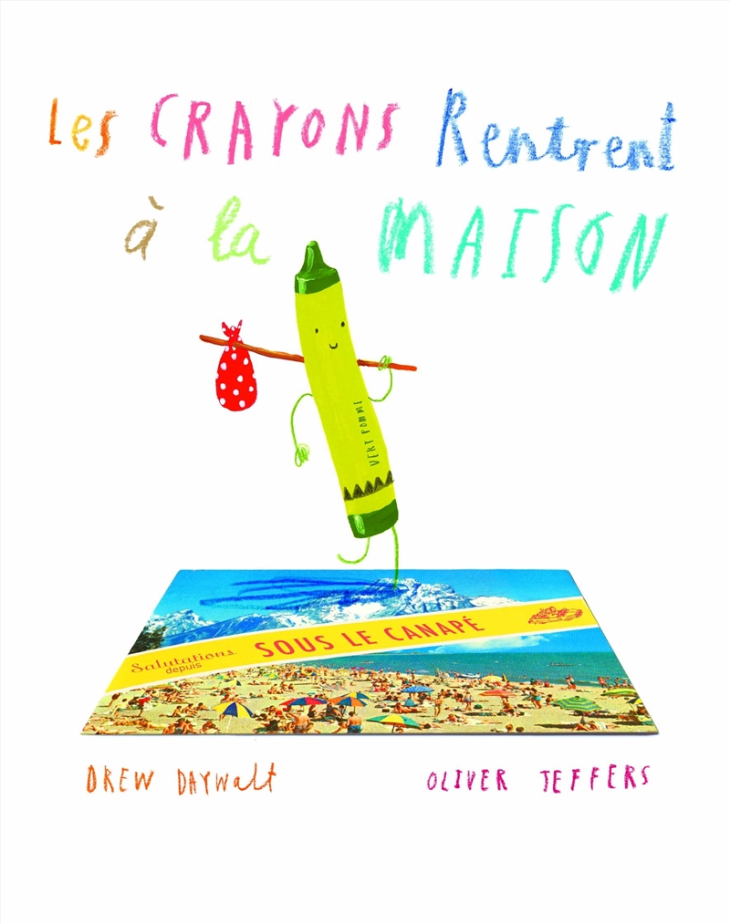 Les Crayons Rentrent A La Maison/Product Detail/General Fiction Books
