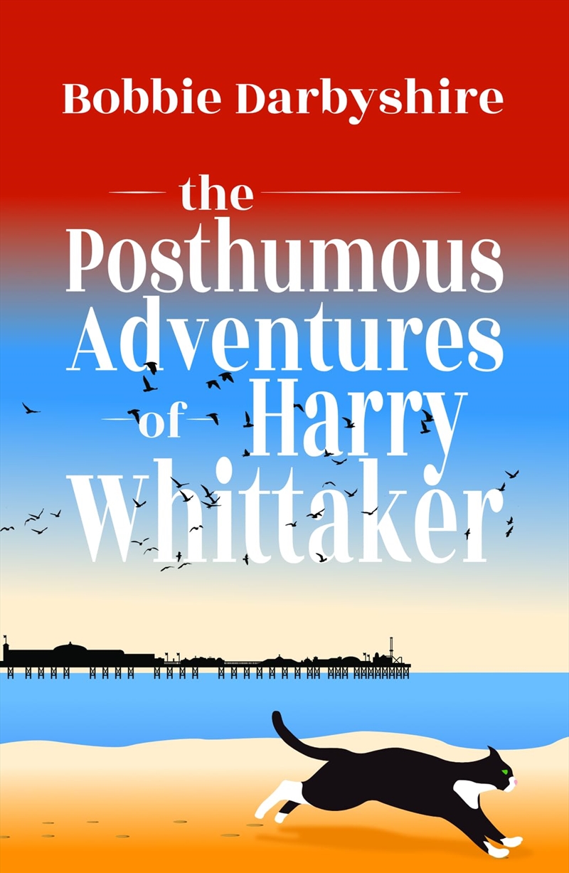 The Posthumous Adventures Of Harry Whittaker/Product Detail/General Fiction Books