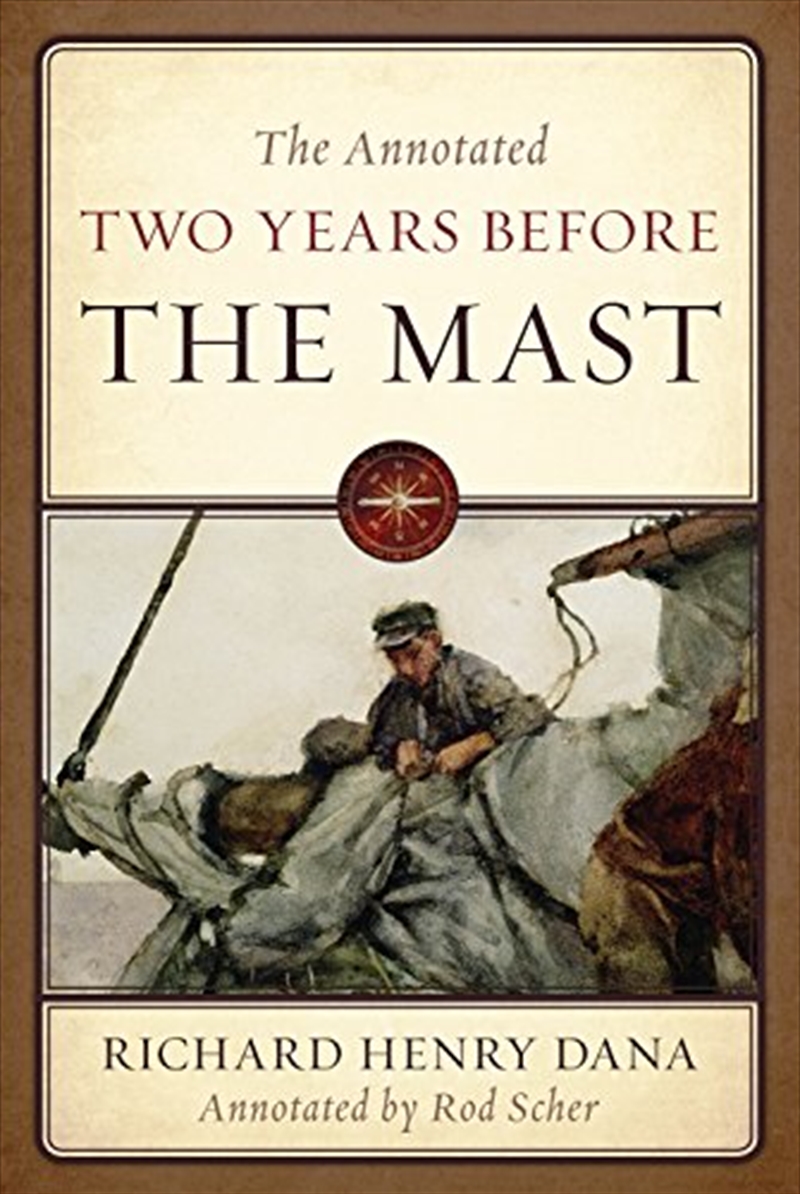 The Annotated Two Years Before The Mast/Product Detail/General Fiction Books