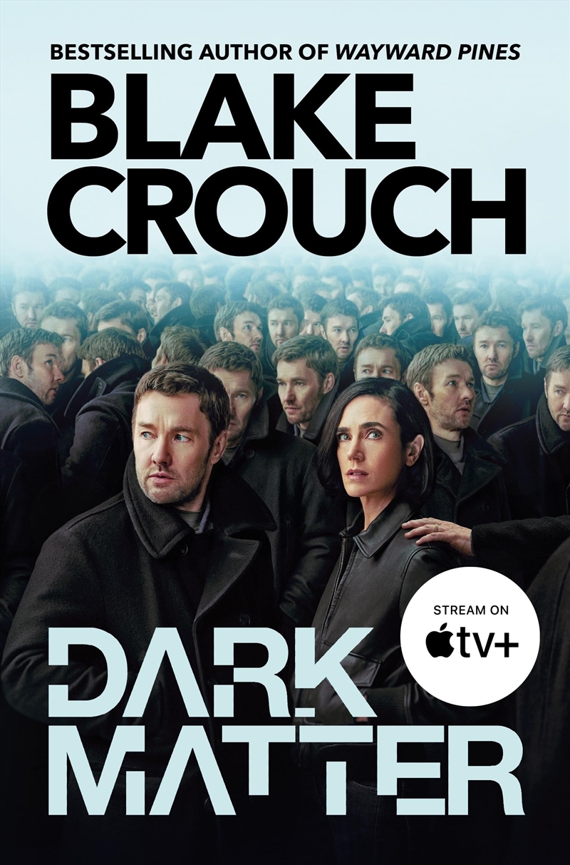 Dark Matter Tv-Tie In/Product Detail/General Fiction Books