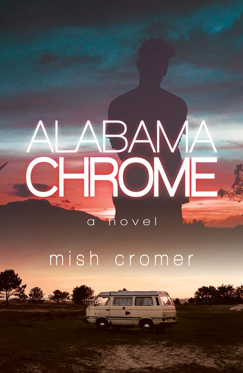 Alabama Chrome/Product Detail/General Fiction Books