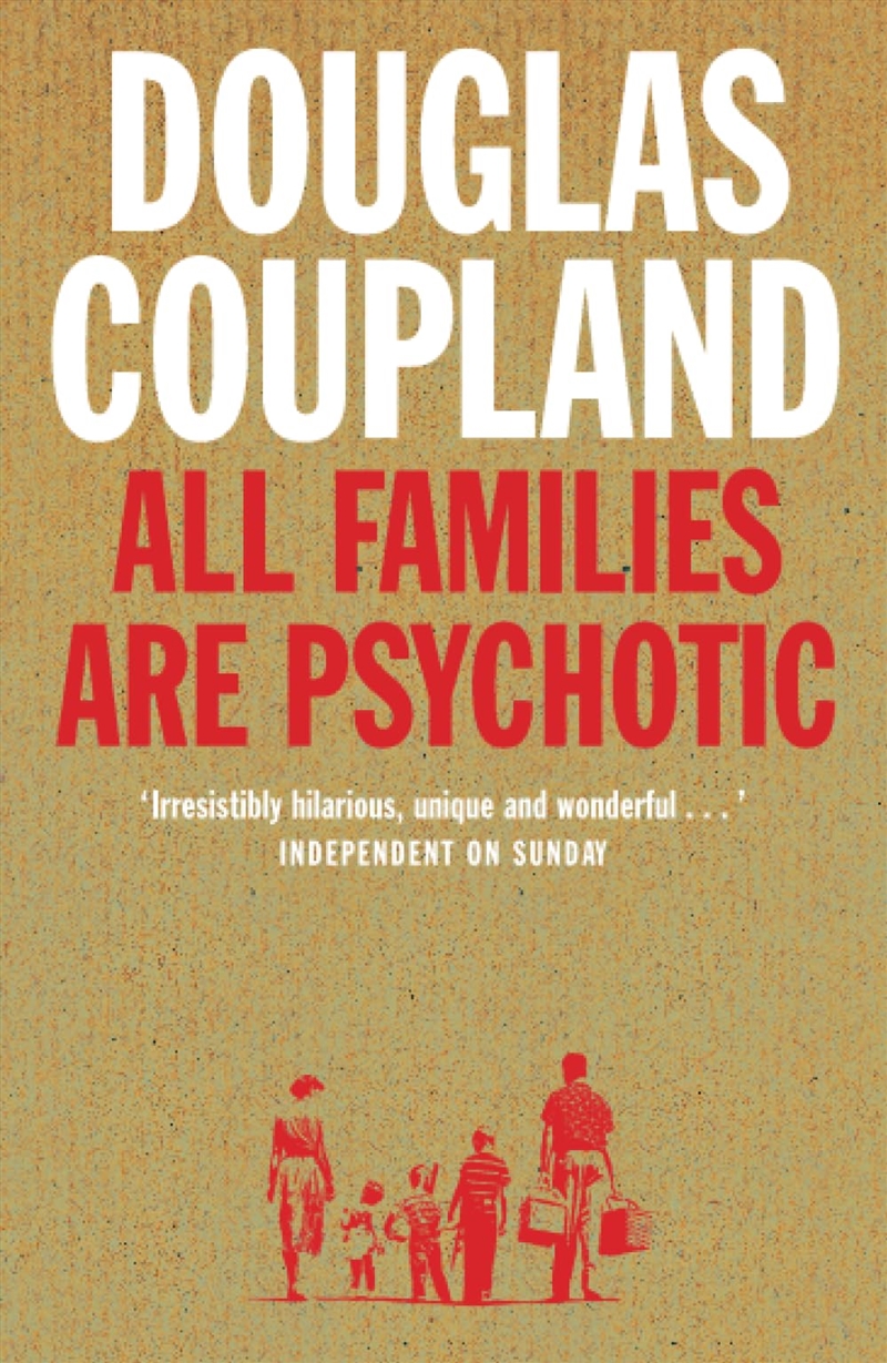 All Families Are Psychotic/Product Detail/General Fiction Books
