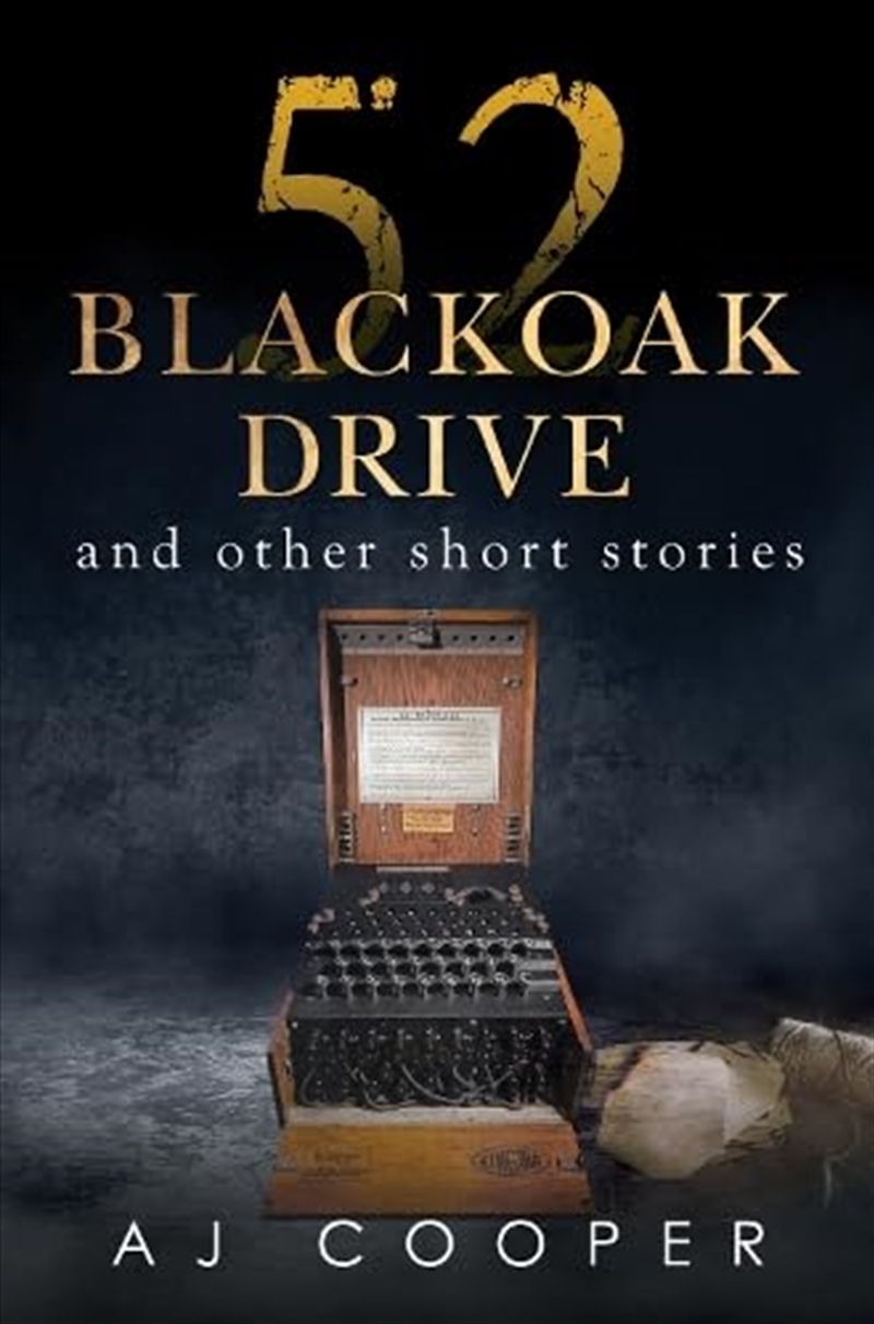 52 Blackoak Drive & Other Short Stories/Product Detail/General Fiction Books
