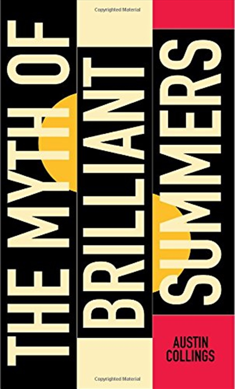 Myth Of Brilliant Summers/Product Detail/General Fiction Books