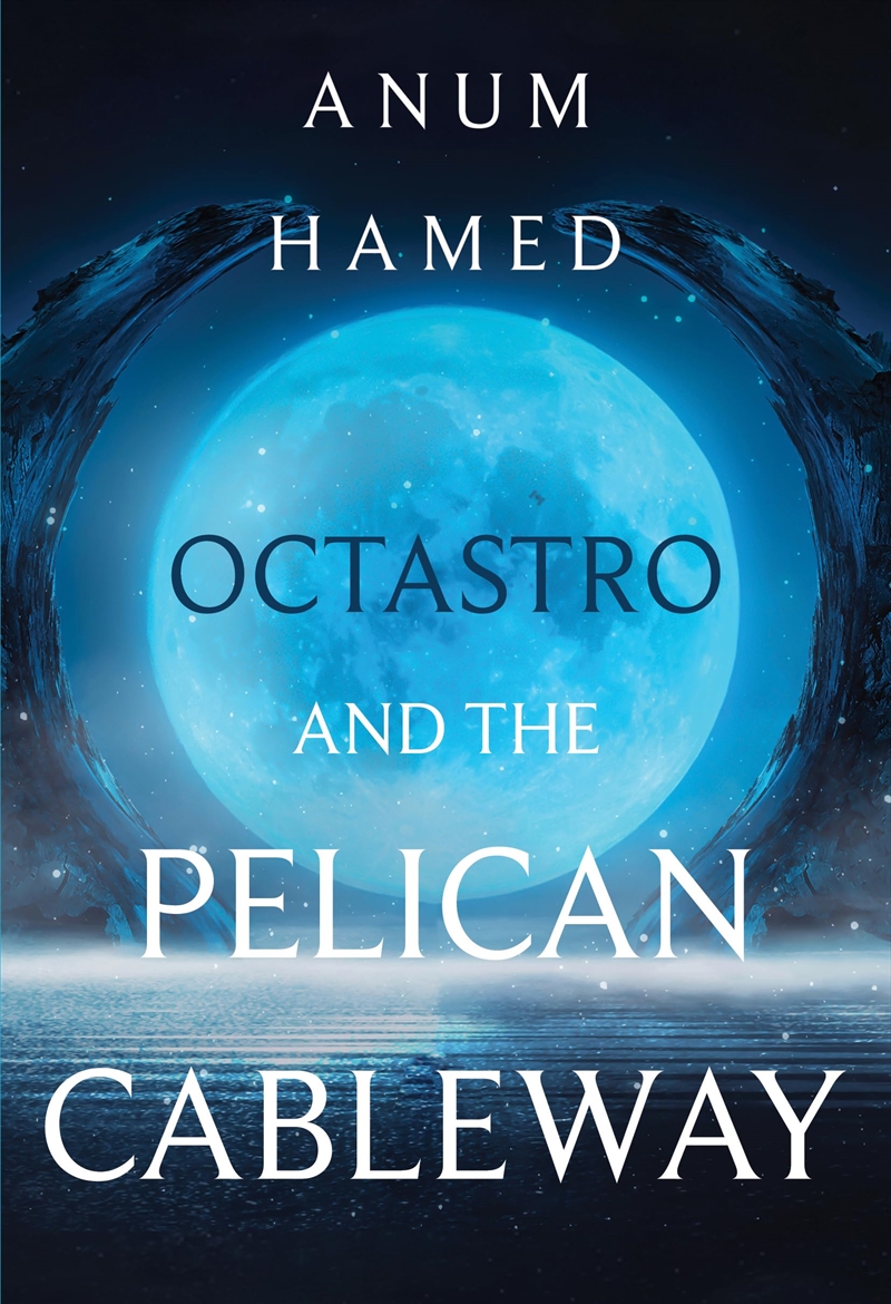 Octastro & The Pelican Cableway/Product Detail/Fantasy Fiction