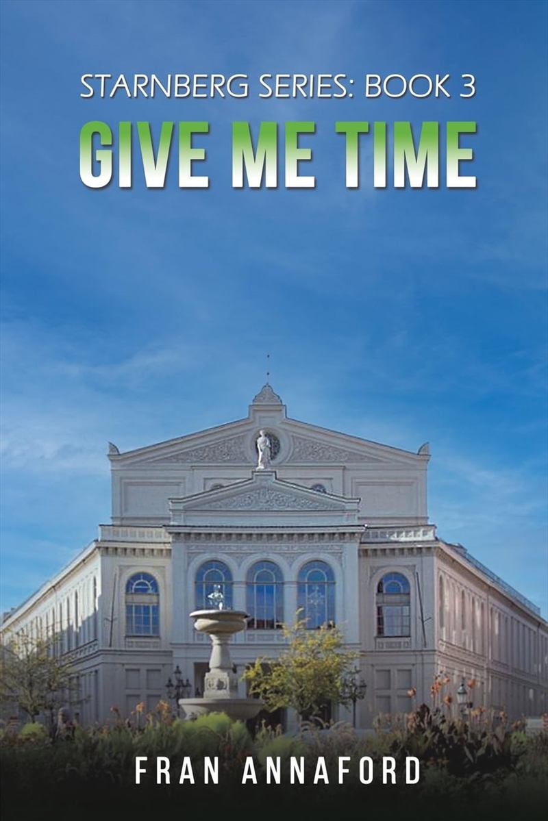 Starnberg Series Book 3 Give Me Time/Product Detail/General Fiction Books