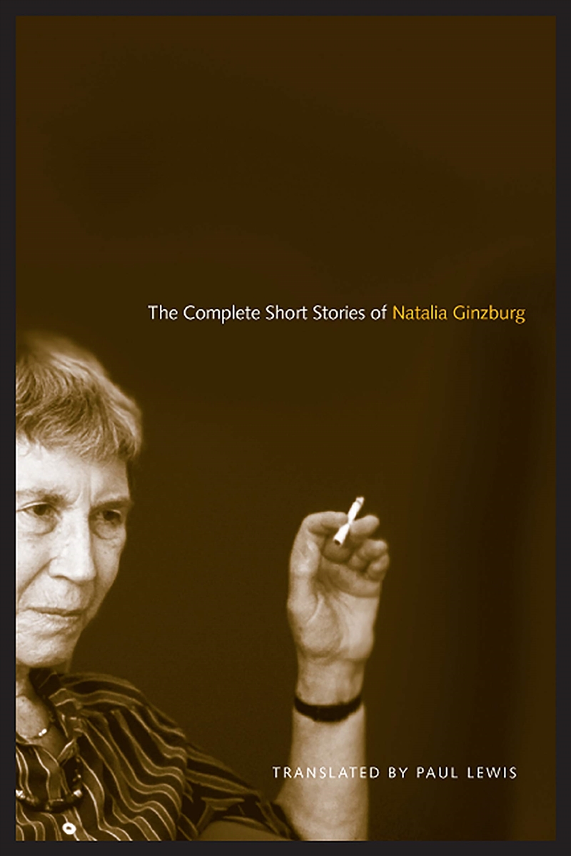 Complete Short Stories Of Natalia Ginzburg/Product Detail/General Fiction Books