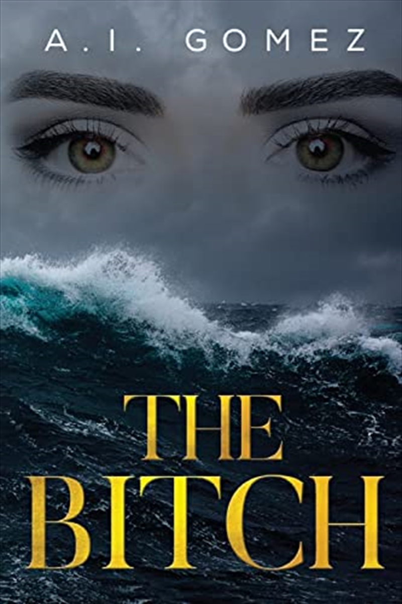 The Bitch: The Occurrence/Product Detail/General Fiction Books
