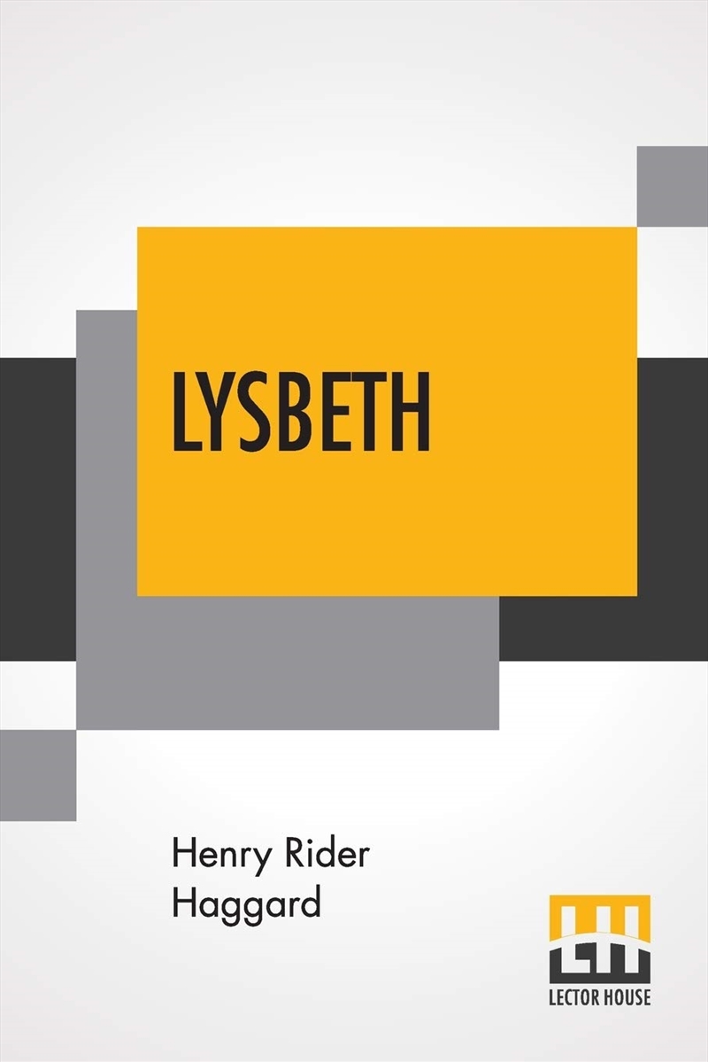 Lysbeth: A Tale Of The Dutch/Product Detail/General Fiction Books