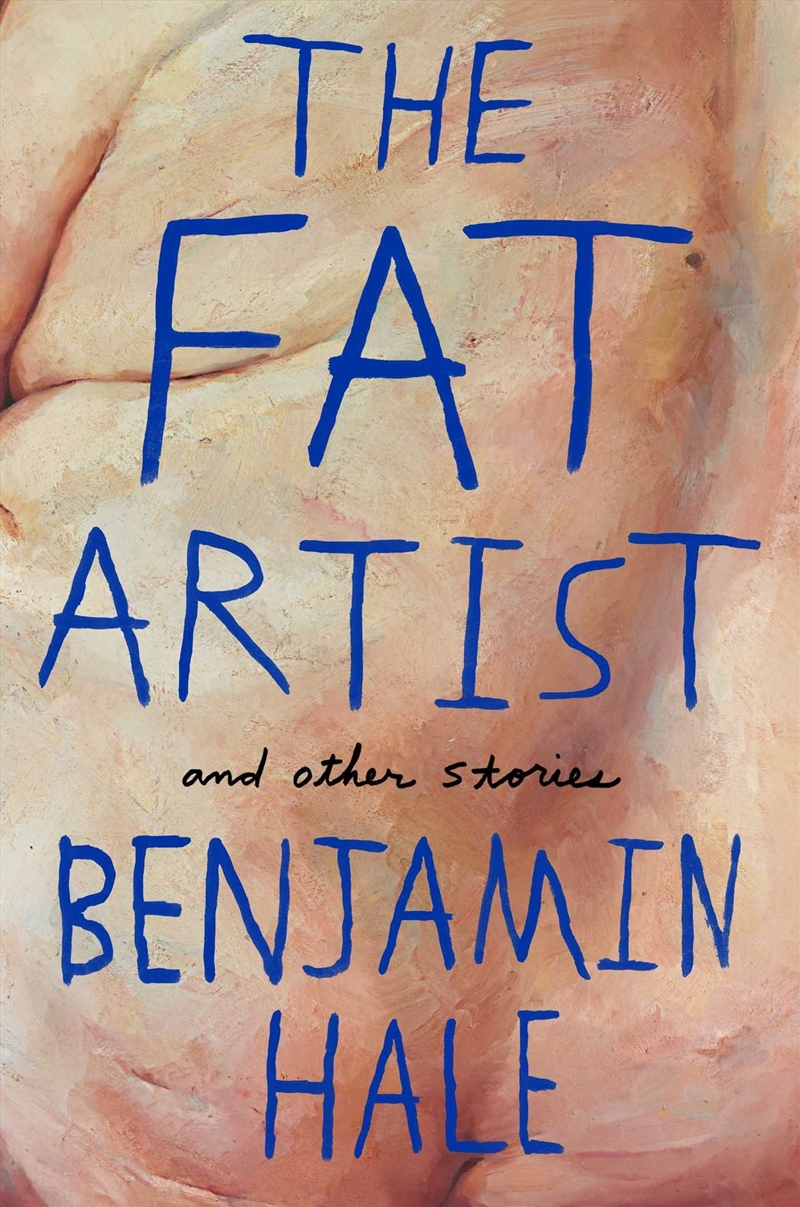 Fat Artist & Other Stories/Product Detail/General Fiction Books
